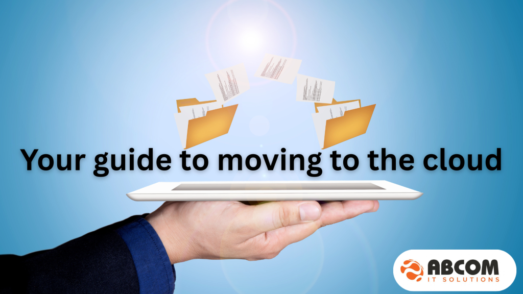 "Your cloud migration guide." ABCOM IT Solutions